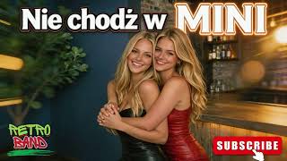 HIT 2026! 💥 RETRO BAND - Nie chodź w Mini gdy masz chrypę 🎷  ❤️