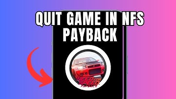 How to Quit Game in NFS Payback (Full Guide)