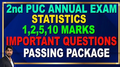2nd PUC Annual Exam 2022 | STATISTICS 1,2,5,10,  MARKS IMPORTANT QUESTIONS EXPLAINED |BY PUNARVI EDU