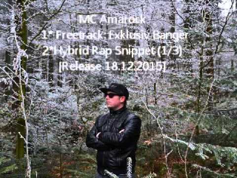 Watch MC Amarock Freetrack Exklusiv Banger & Hybrid Rap Snippet (1/3) on YouTube Watch MC Amarock Freetrack Exklusiv Banger & Hybrid Rap Snippet (1/3) on YouTube