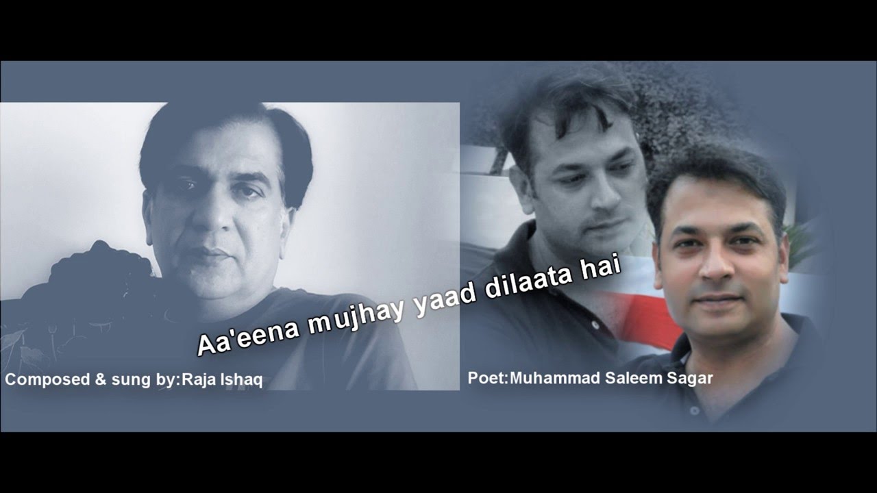 Raja Ishaq I Aaeena mujhe yaad dilaata hai