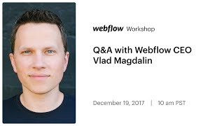 Q&A with Webflow CEO Vlad Magdalin