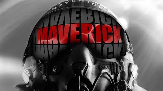 Maverick - 4K Uhd 60Fps Edit