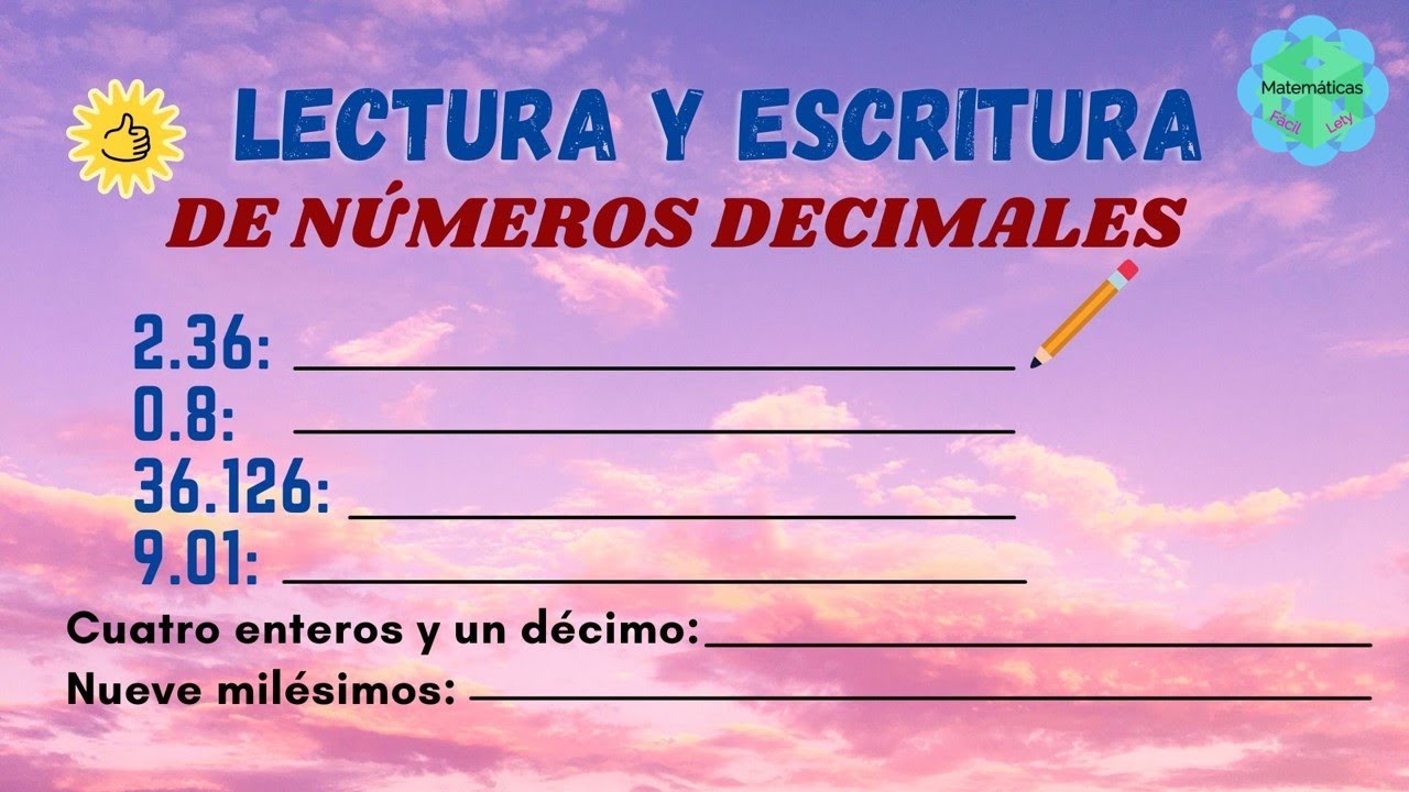LECTURA Y ESCRITURA DE NUMEROS DECIMALES 💚 VARIOS EJEMPLOS FACILES