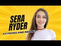 Sera Ryder The Biography Of The Famous Actress North Carolina United States