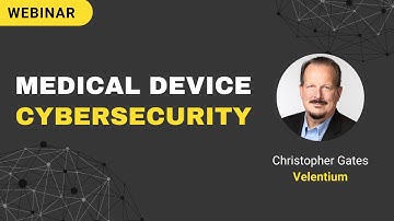 Cybersecurity Design Considerations for Medical Devices - Galen Data