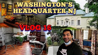 VLOG 16: Washington's Headquarter | Morristown New Jersey