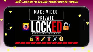 Video locker - Hide videos, Private video vault