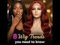 8 Wig Trends for 2025 &amp; How to Choose the Right One for You!