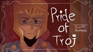 Pride Of Troy | ILIUM (snippet) animatic