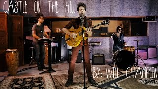 Ed Sheeran - Castle on the Hill (Will Champlin Cover) chords