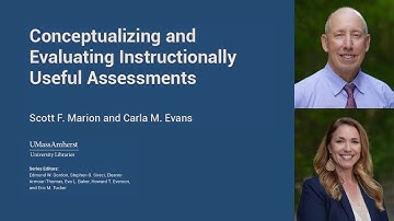Conceptualizing and Evaluating Instructionally Useful Assessments