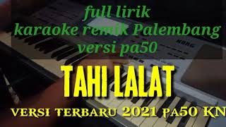 Tahi lalat karaoke versi remik palembang