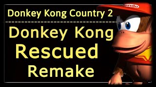 Donkey Kong Country 2 Donkey Kong Rescued Remake chords