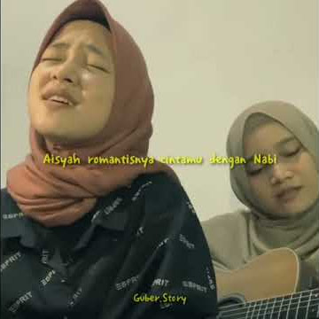Story wa AISYAH ISTRI RASULULLAH - Nissa sabyan lirik terbaru bikin menyentuh hati
