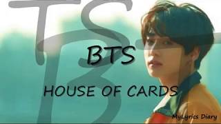 BTS~ HOUSE OF CARDS (lyrics INDO)