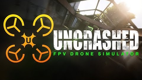 Uncrashed: FPV Drone Simulator 2021 Gameplay Trailer