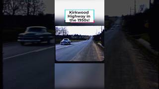 Kirkwood Highway in the 1950s! #DPAShorts