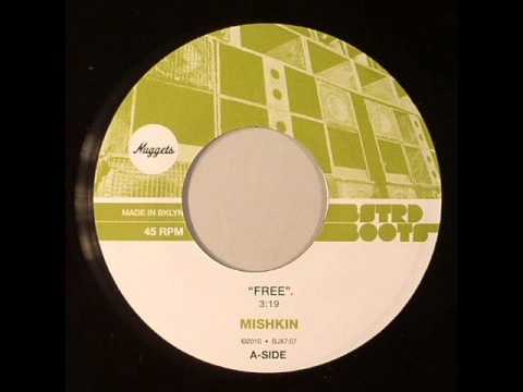 Mishkin — Mishkin b/w Mishkin vs Anna Mystic-Livin' Trouble