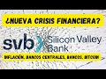 ¿Viene una crisis financiera? EXPLICACIÓN FÁCIL con inflación, bancos, bonos y bitcoin