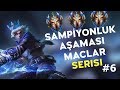 Yetenek Gücü Ezreal | Şampiyonluk Aşaması Maçlar Serisi #6