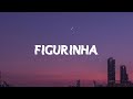 FIGURINHA Lyrics + ( Terjemahan indonesia)