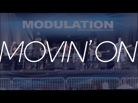 MODULATION - Movin On