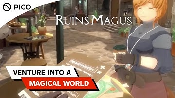 PICO 4 | RUINSMAGUS