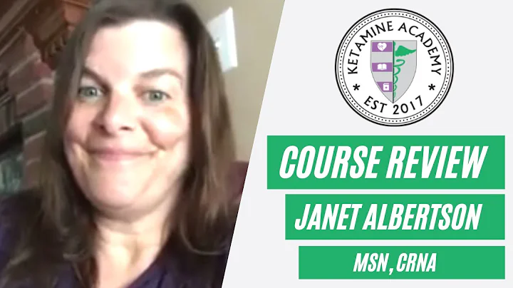 Ketamine Academy Student Review - Janet Albertson,...