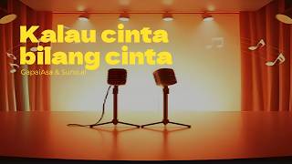 Kalau cinta bilang cinta | GapaiAsa & Suno AI – Subscribe, Like & Share for More Vibes