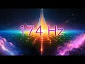 174 hz solfeggio frequency music for meditation sleep and pain relief for 1 hour