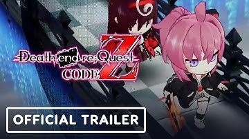 Death end re;Quest: Code Z - Official Gameplay Trailer