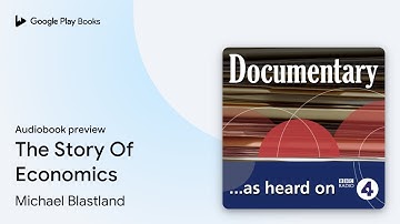 The Story Of Economics by Michael Blastland · Audiobook preview