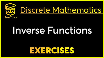 [Discrete Mathematics] Inverse Function Examples