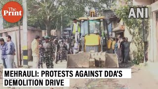 Mehrauli, Delhi: Residents protest against the demolition drive by DDA
