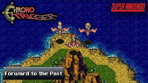 Forward to the Past - Chrono Trigger (SNES)