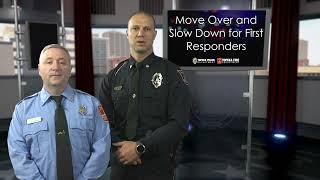 PSA - Move Over and Slow Down for First Responders