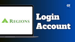How to Login To Your Regions Bank Account
