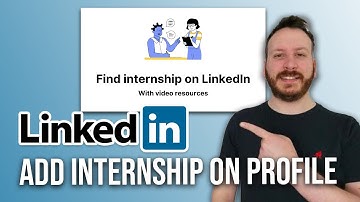 How To Add Internship On Linkedin Profile