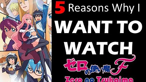 What order do I watch Familiar of Zero?