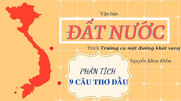ĐẤT NƯỚC - Nguyễn Khoa Điềm - 9 câu thơ đầu || PHÂN TÍCH || Cô Mây official