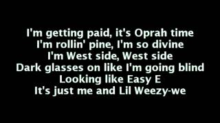 Lil Wayne- My Homie Still Ft. Big Sean (Lyric Video) HD