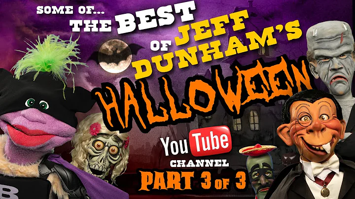 Some of the Best of Jeff Dunham's YouTube Channel - Halloween Pt. 3 of 3 | JEFF DUNHAM