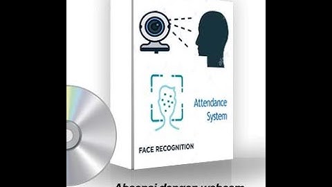 Absensi Face Recognition software Absensi Wajah