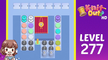 Knit Out Level 277 Solution Walkthrough