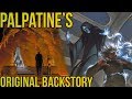 Palpatine's SURPRISING Original Backstory (Pre-Empire Strikes Back) | Star Wars Lore