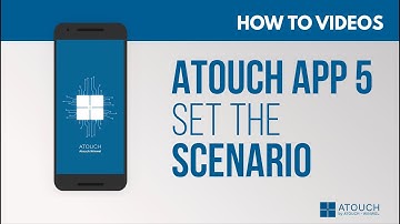 Atouch App 5 - How to set the scenario button