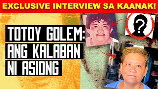 TOTOY GOLEM TRUE STORY | Ang Kuwento Ng Kalaban ni Asiong Salonga