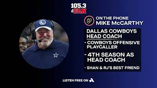Mike McCarthy on 105.3 The Fan | #DALvsMIA | Dallas Cowboys 2023