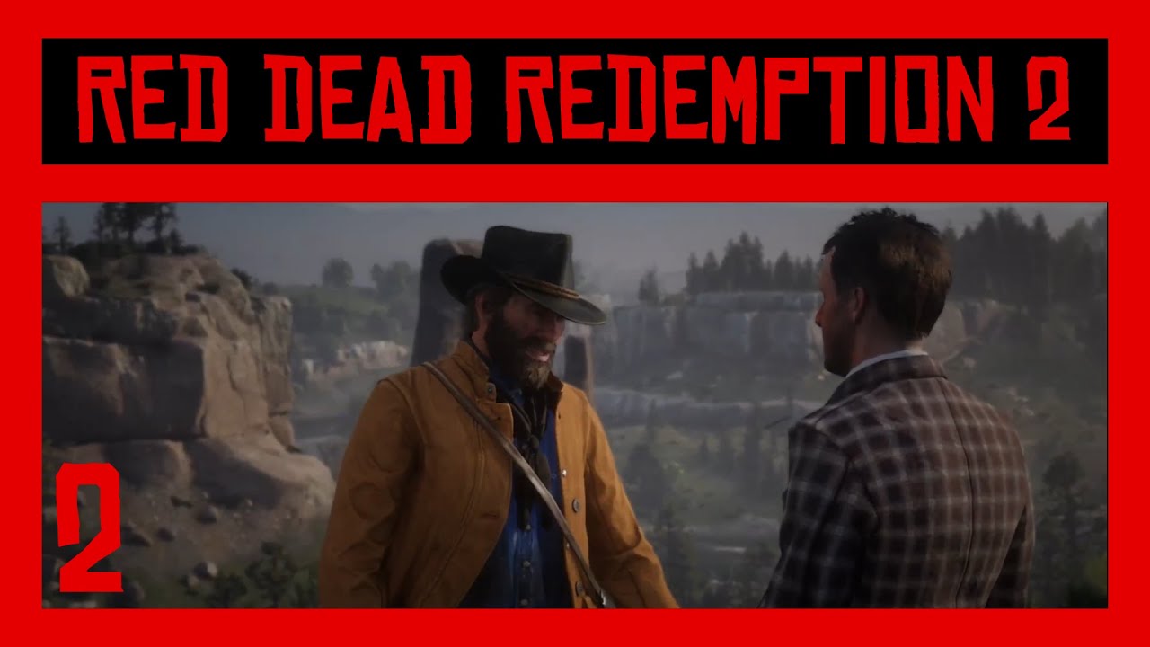 Let's Play Red Dead Redemption 2 Part 2 - YouTube